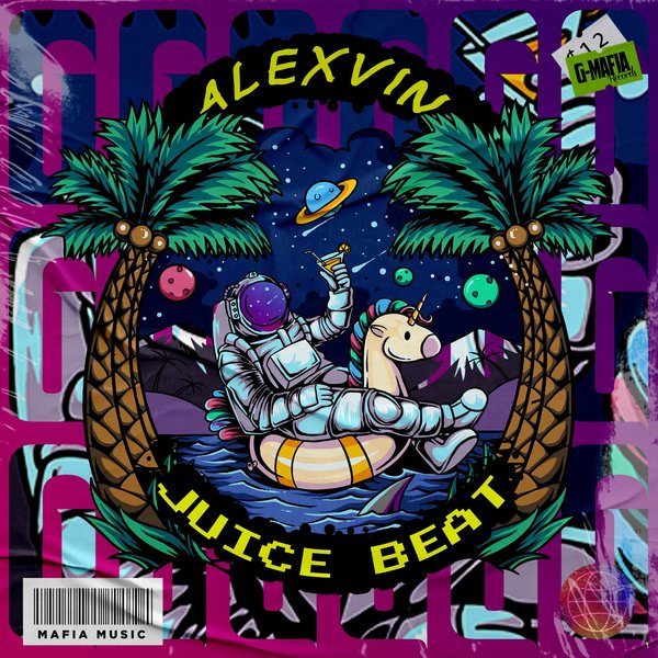 AlexVIN - Juice Beat [GMRSS100]
